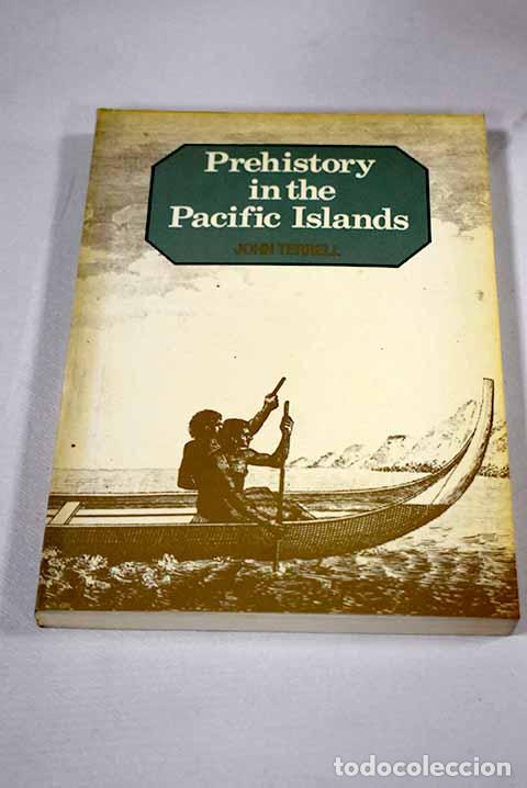 Livres: Prehistory in the Pacific Islands.- Terrell, John