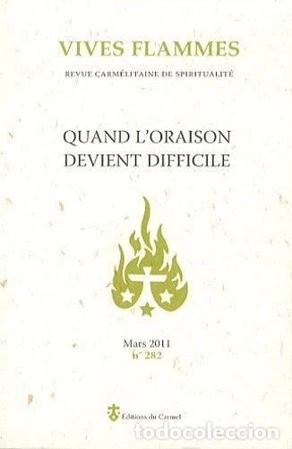 Livres: Quand l'oraison devient difficile- 9782847131635