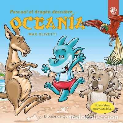 Livres: Pascual el Drag&oacute;n Descubre Ocean&iacute;a- 9788417210700