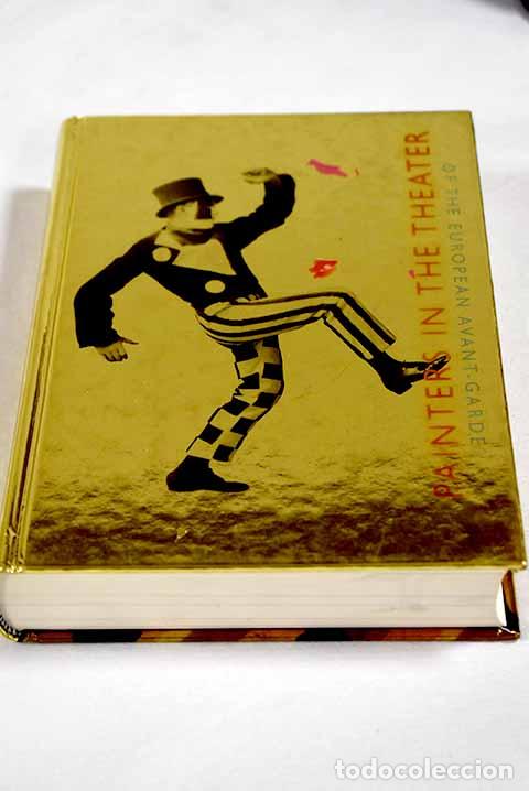 books: Painters in the theater of the European avant-garde: Museo Nacional Centro de Arte Reina Sof&iacute;a