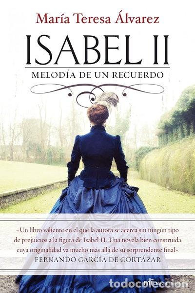 Libri di seconda mano: Isabel II: Melod&iacute;a de un recuerdo- 9788427037755