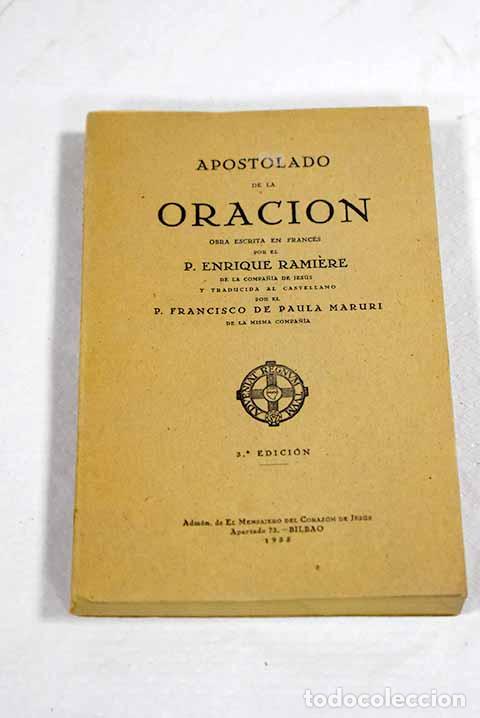 Libri di seconda mano: Apostolado de la oracion.- Ramiere, Enrique