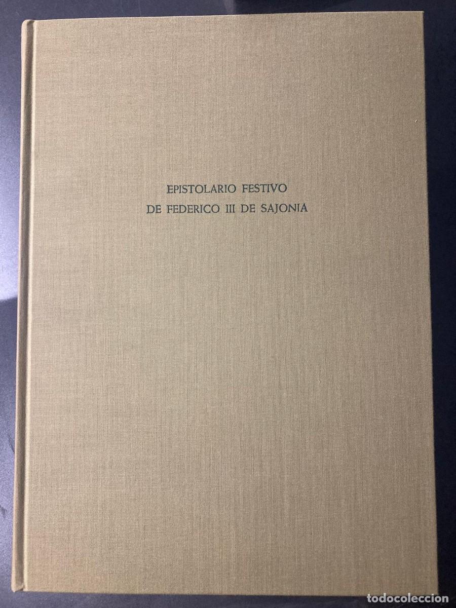 Livros em segunda m&atilde;o: Epistolario Festivo d Federico III de Sajonia-Casariego 1989. EDICI&Oacute;N ESPA&Ntilde;OLA LIMITADA N&ordm; 19 DE 100