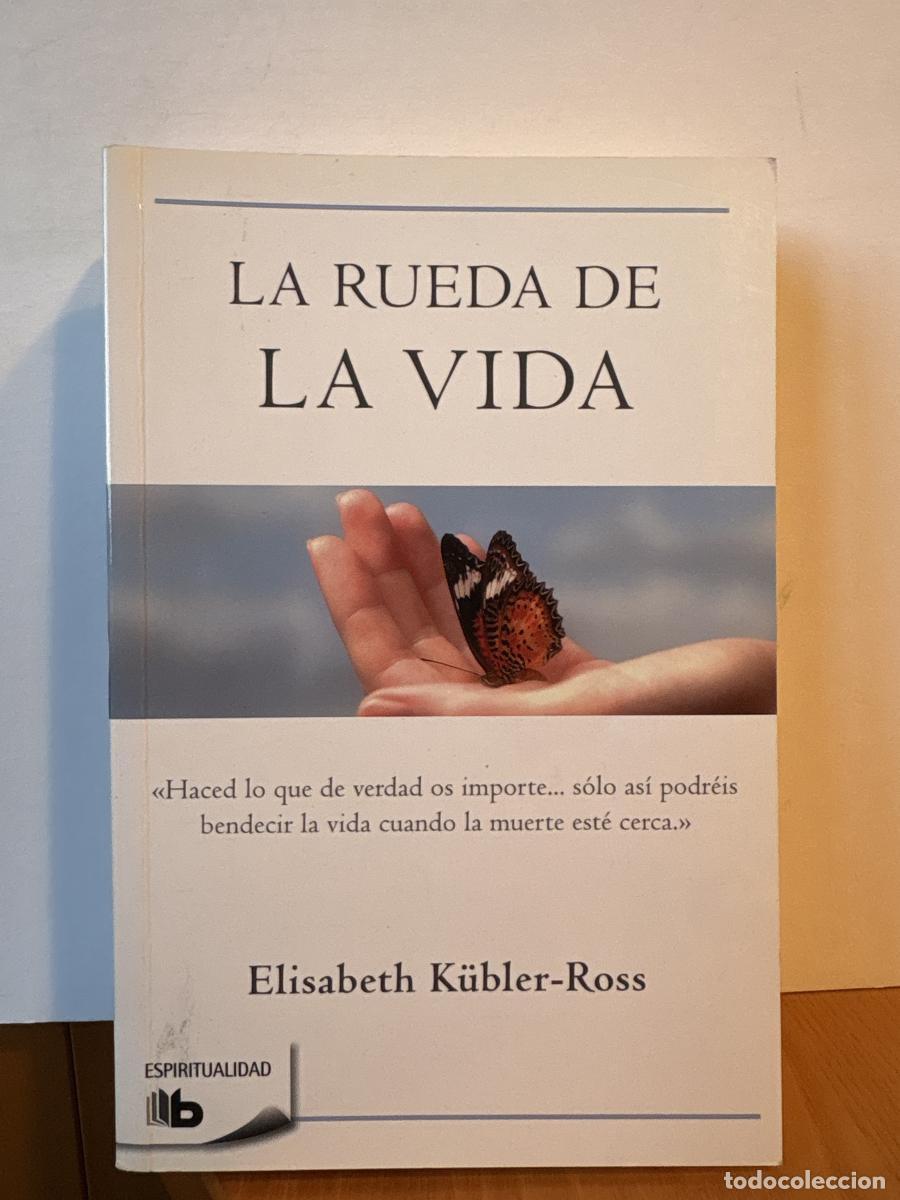 Libros: La rueda de la vida - Elisabeth K&uuml;bler-Ross tdk658 - Foto 1