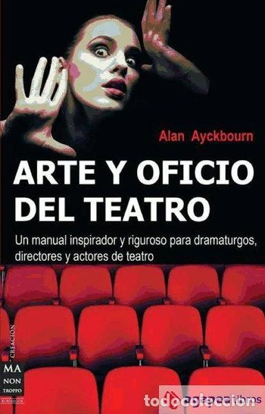 Libros: Arte y oficio del teatro- 9788496222113 - Foto 1