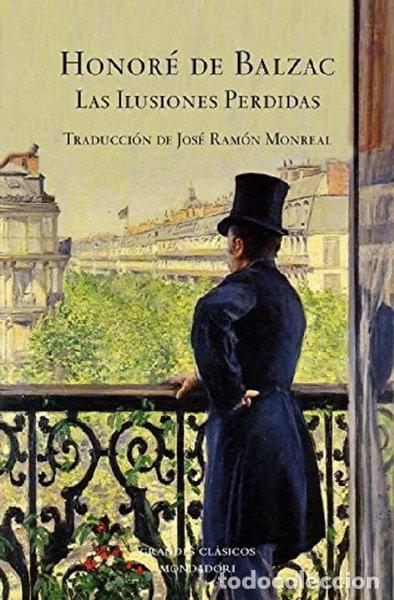 Libri di seconda mano: Las ilusiones perdidas- 9788439720089