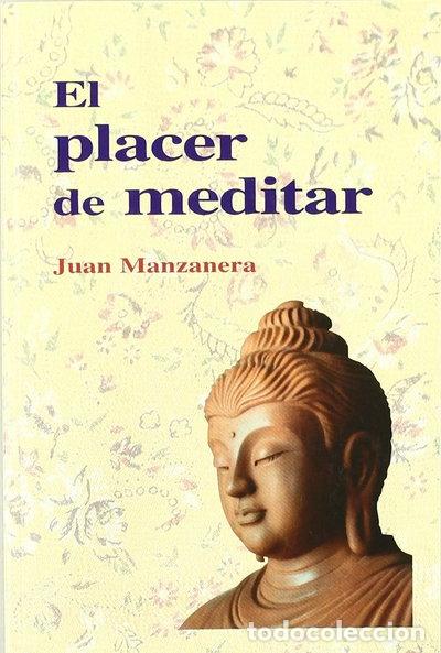 Livres: El placer de meditar- 9788486615659