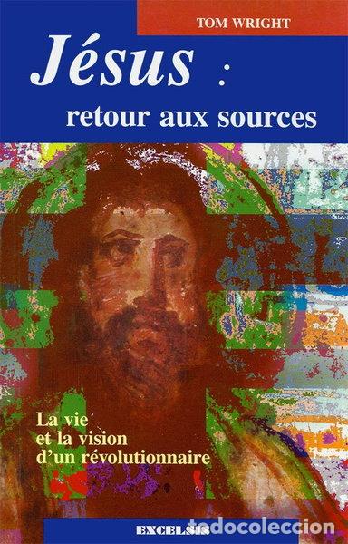 books: J&eacute;sus, retour aux sources- 9782911260636