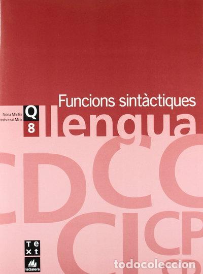 books: Quadern de llengua 8: Funcions sint&agrave;ctiques- 9788441203136