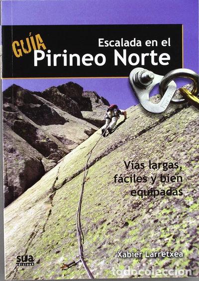 B&uuml;cher: Escalada en el Pirineo Norte- 9788482164960