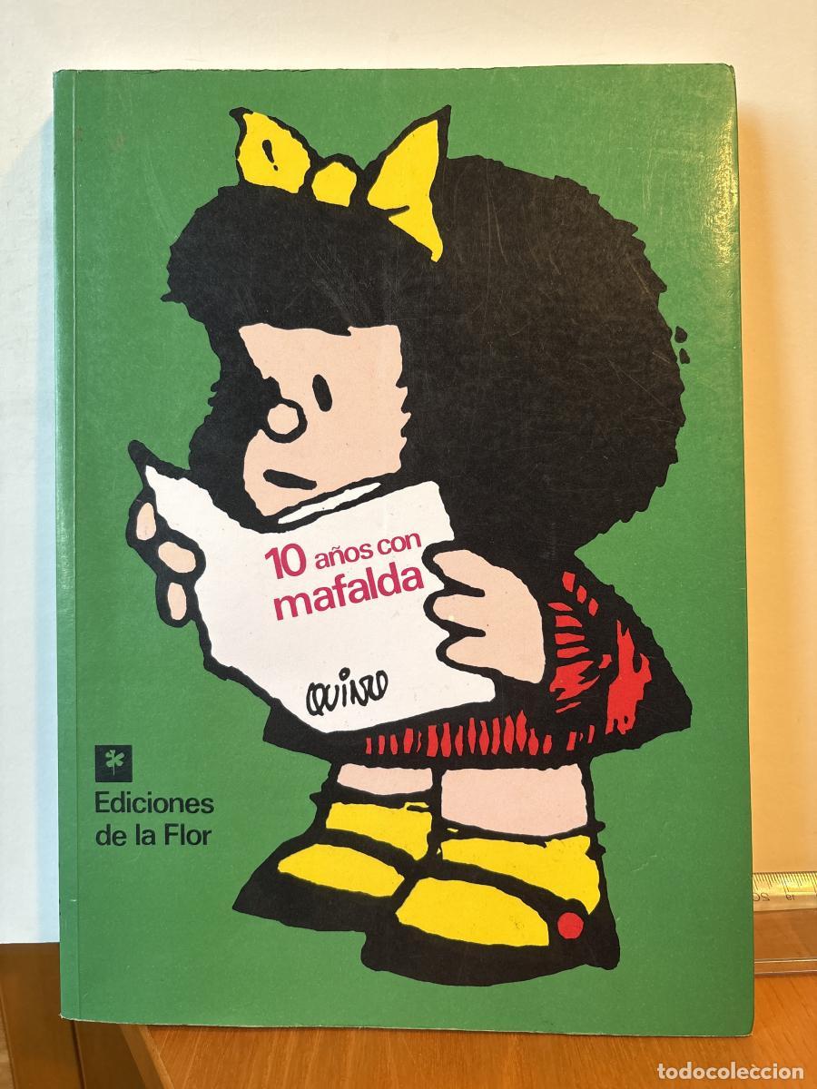 Libros: 10 A&Ntilde;OS CON MAFALDA - Quino TDK658