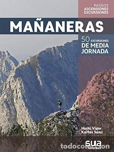 B&uuml;cher: Ma&ntilde;aneras: 50 excursiones de media jornada- 9788482167145