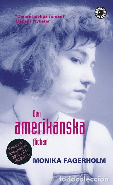 B&uuml;cher: Den amerikanska flickan- 9789100110123