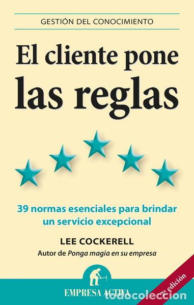 B&uuml;cher: El cliente pone las reglas- 9788496627628