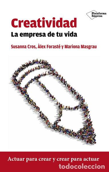 B&uuml;cher: Creatividad. La empresa de tu vida- 9788416429332