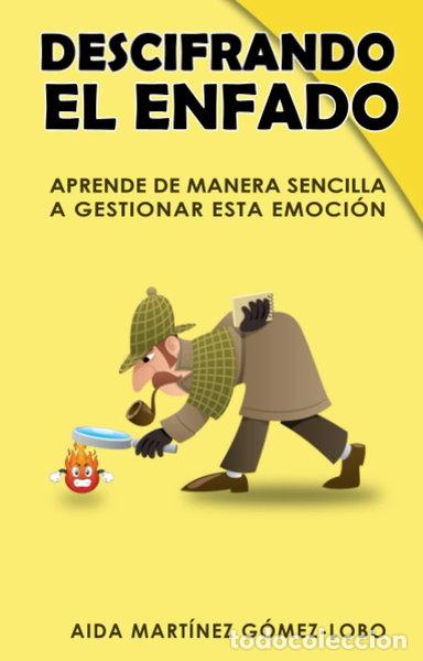 Libros: Descifrando el enfado- 9798463001597 - Foto 1