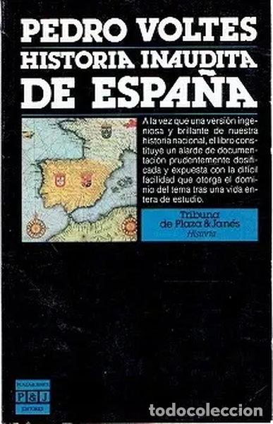 Libros: Historia inaudita de Espa&ntilde;a- 9788401450624