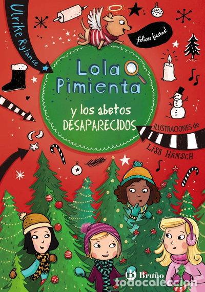 B&uuml;cher: Lola Pimienta y los abetos desaparecidos- 9788469625224