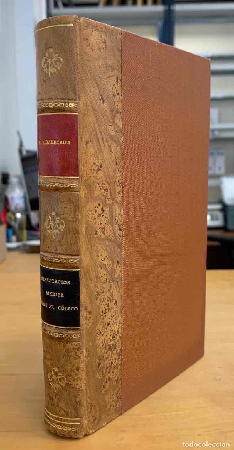 Livres: Disertaci&oacute;n M&eacute;dica sobre el C&oacute;lico de Madrid. - Ruiz de Luzuriaga, Ignacio Mar&iacute;a./Socio de las Reale