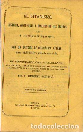 Livres: El Gitanismo - Quindal&eacute;, Francisco