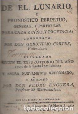 Livres: El non plus ultra de el lunario y pronostico perpetuo, general y particular, para cada reyno y provi