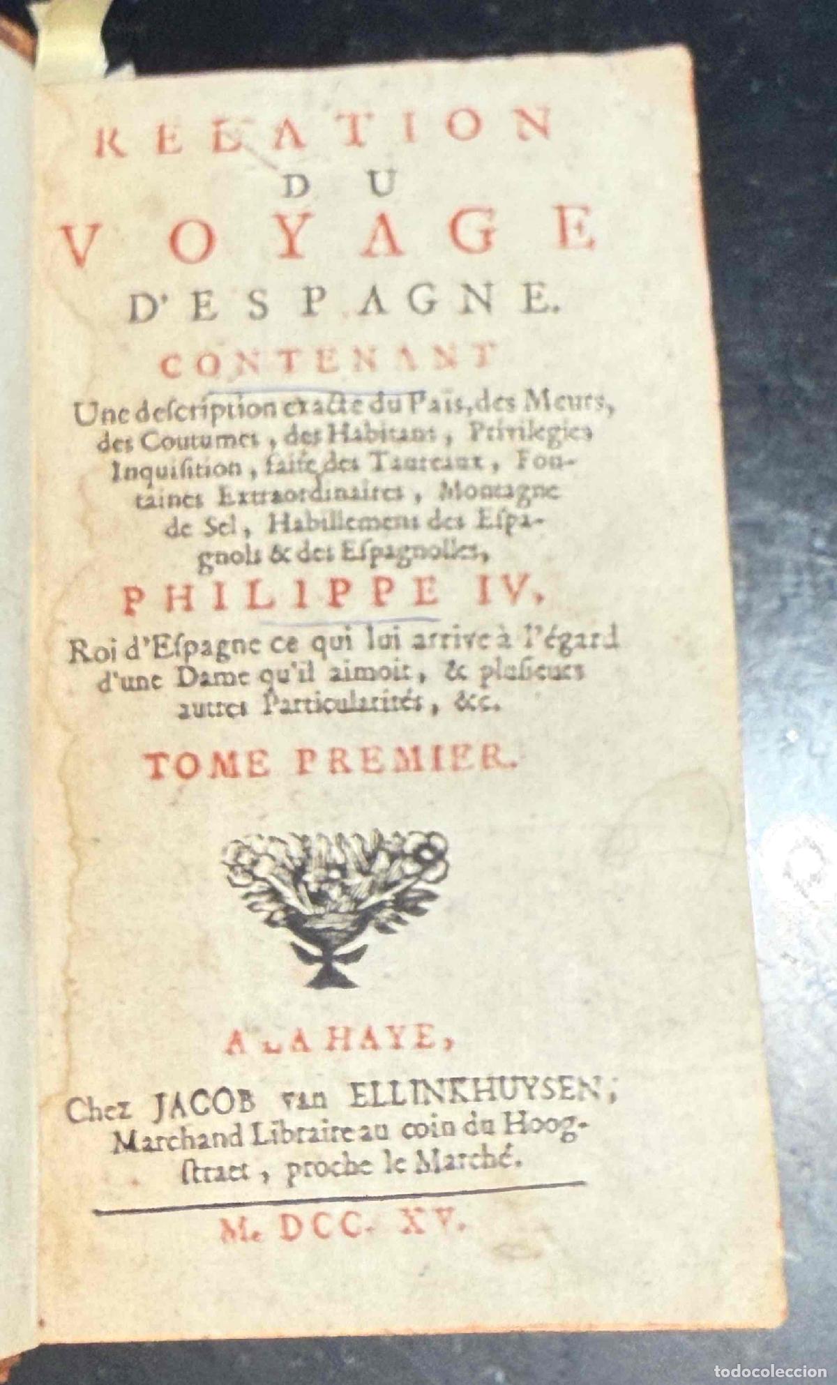Livros em segunda m&atilde;o: Relation du Voyage D'Espagne - M. C. Le Jumet