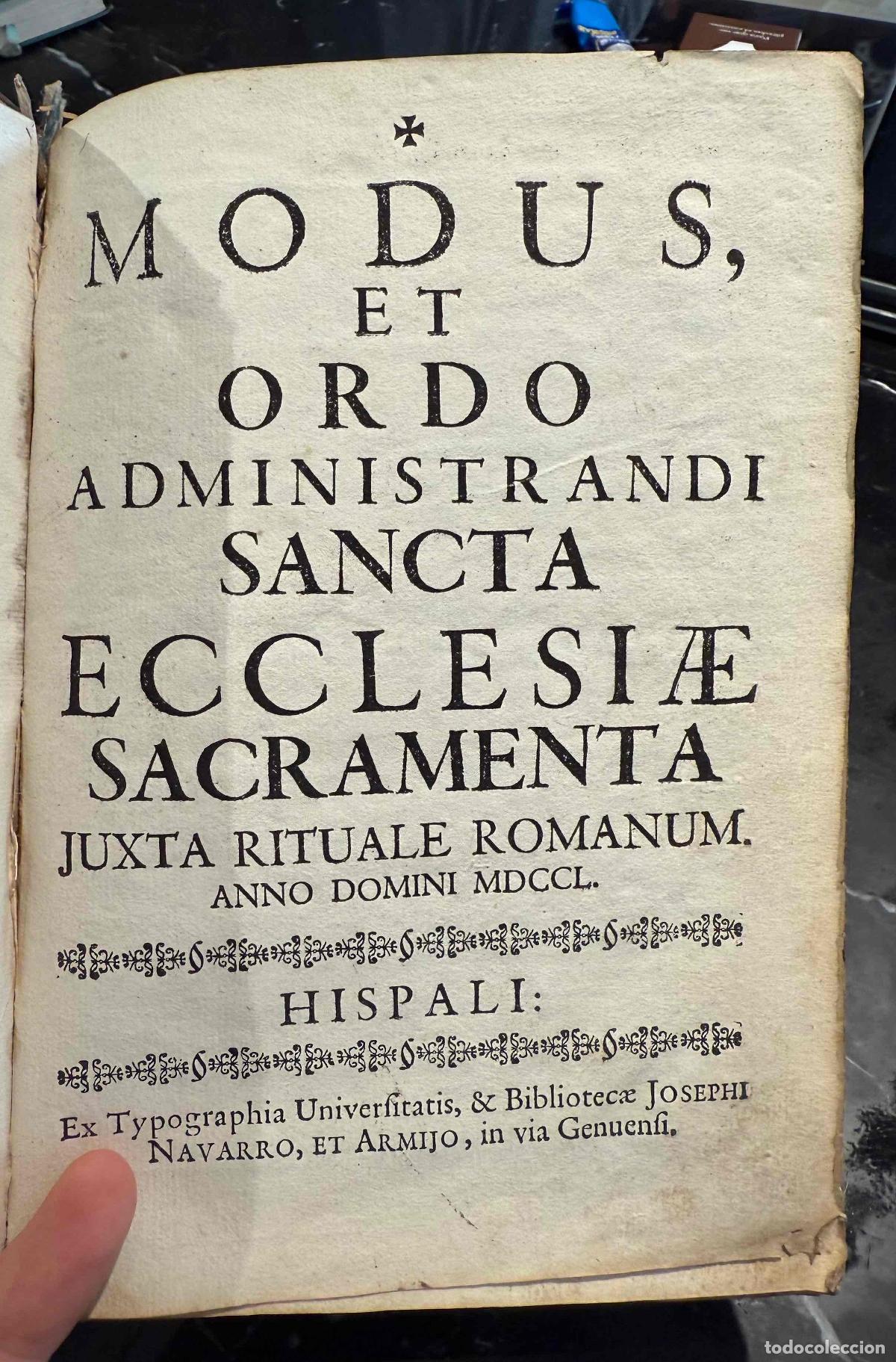 Livros em segunda m&atilde;o: Modus et Ordo Administrandi Sancta Ecclesiae Sacramenta, justa rituale romanum. - NO CONSTA AUTOR