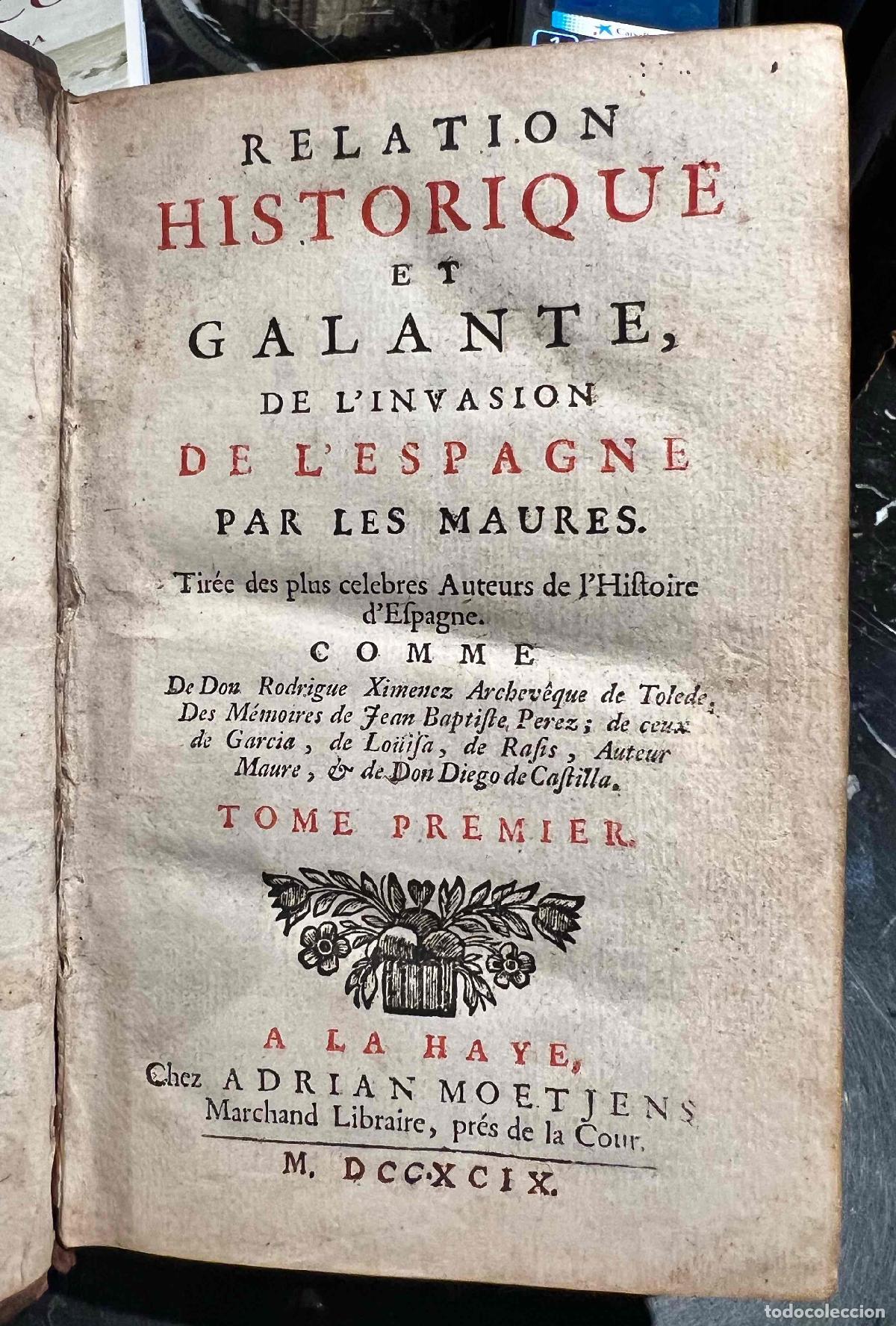 Livros em segunda m&atilde;o: Relation historique et galante, de l'invasion de l'espagne par les maures (4 Tomos en 1 volumen) - R