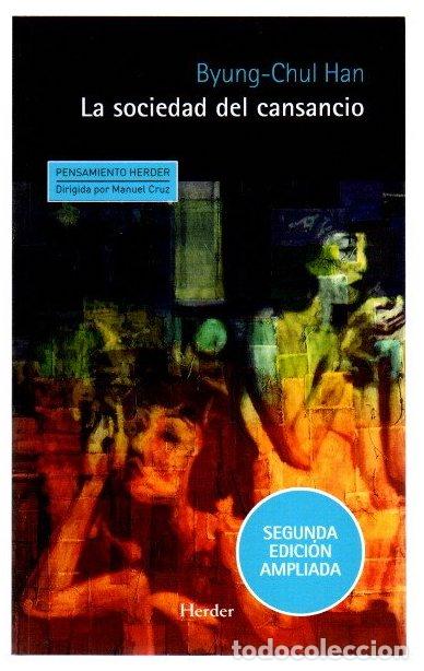 Libros: La sociedad del cansancio - Han, Byung-Chul