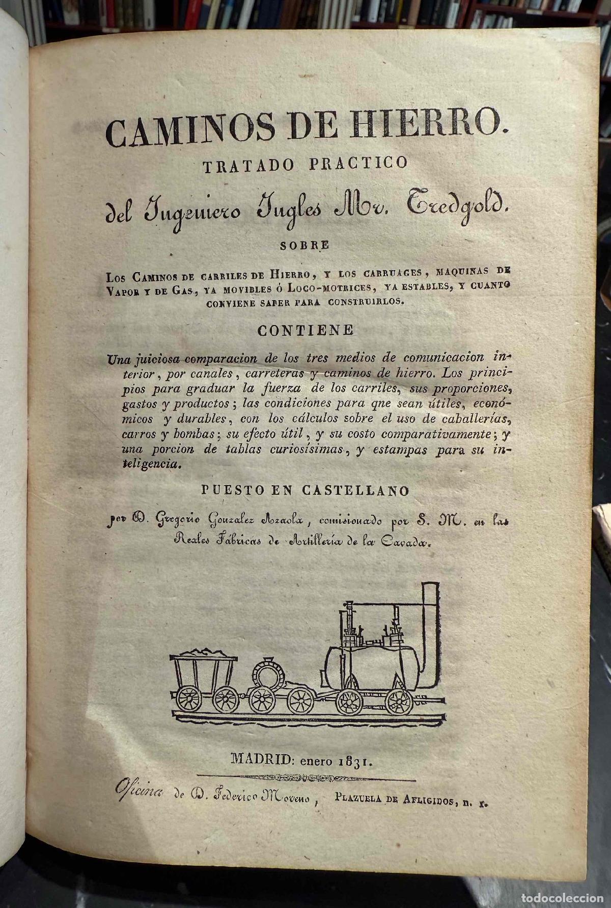 Livros em segunda m&atilde;o: Caminos de hierro. Tratado pr&aacute;ctico del igeniero ingl&eacute;s Mr. Tredgold - Mr. Tredgold