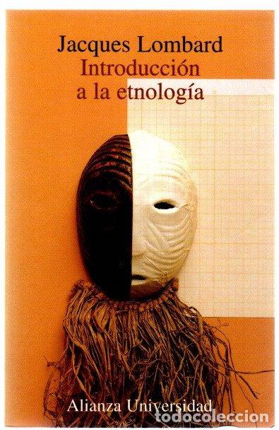 Libros: Introducci&oacute;n a la etnolog&iacute;a - Lombard, Jacques - Foto 1