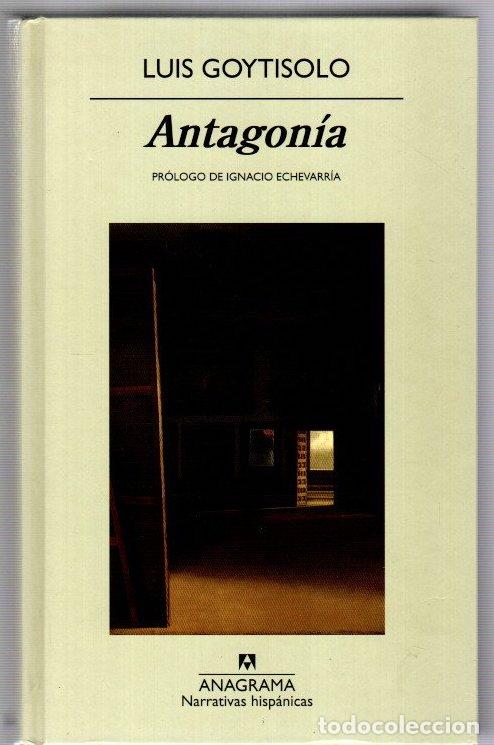 B&uuml;cher: Antagon&iacute;a - Goytisolo, Luis