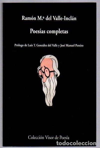 B&uuml;cher: Poes&iacute;as completas - Valle-Incl&aacute;n, Ram&oacute;n M.&ordf; del