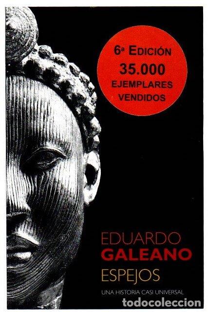 B&uuml;cher: Espejos. Una historia casi universal - Galeano, Eduardo H.