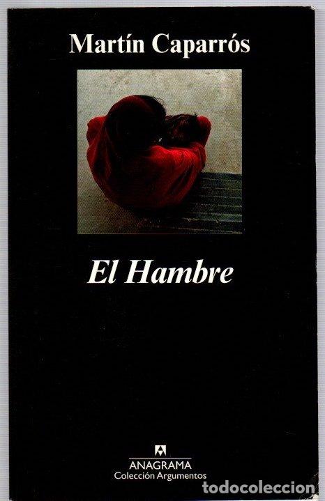 Libri di seconda mano: El Hambre - Caparr&oacute;s, Mart&iacute;n