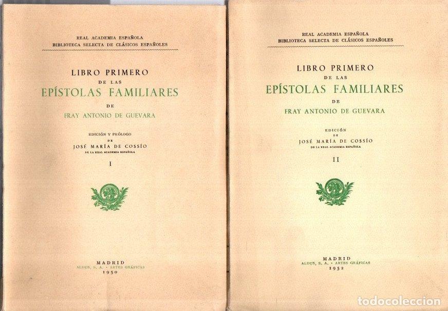Libri di seconda mano: Libro primero de las ep&iacute;stolas familiares. Tomos I y II - Guevara, Fray Antonio de