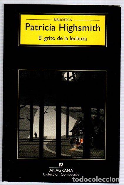 Libri di seconda mano: El grito de la lechuza - Highsmith, Patricia
