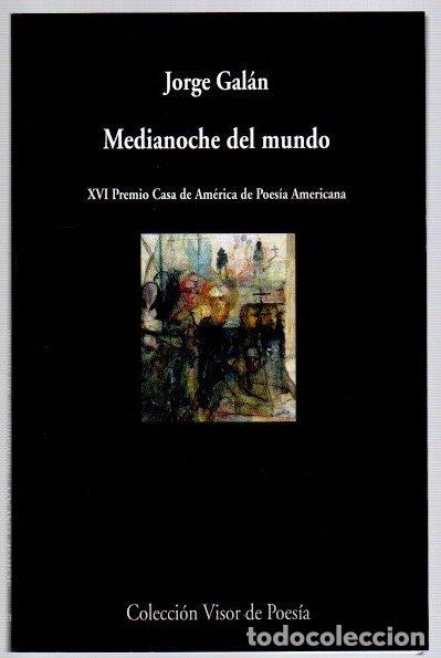 Libri di seconda mano: Medianoche del mundo - Gal&aacute;n, Jorge
