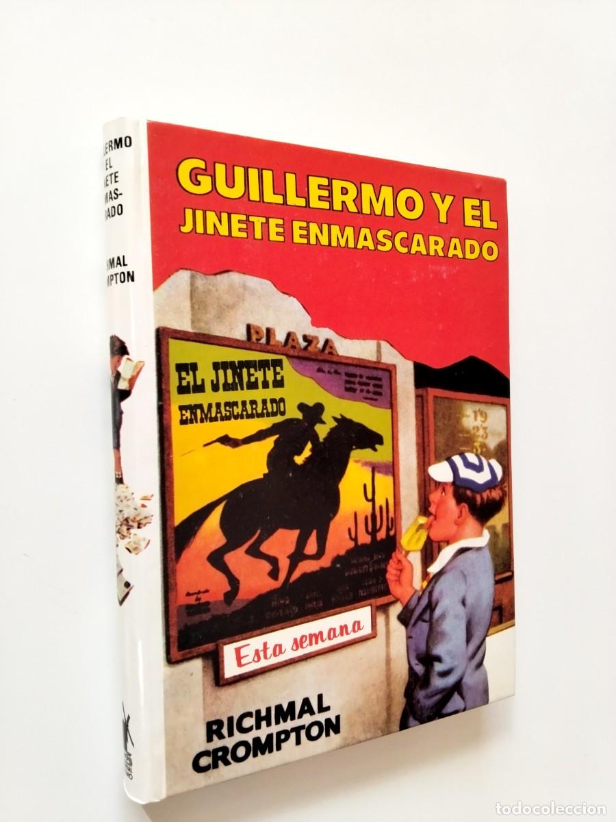 B&uuml;cher: Richmal Crompton - Guillermo y el jinete enmascarado