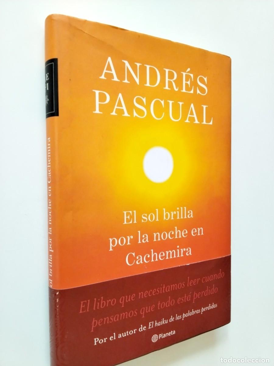 books: Andr&eacute;s Pascual - El sol brilla por la noche en Cachemira
