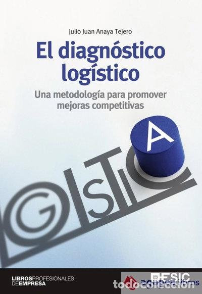 Libros: El diagn&oacute;stico log&iacute;stico- 9788473569774 - Foto 1