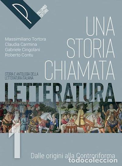 Libri di seconda mano: Una storia chiamata letteratura. Vol. 1- 9788868897376