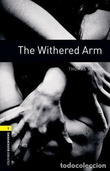 Livres: The Withered Arm- 9780194789257