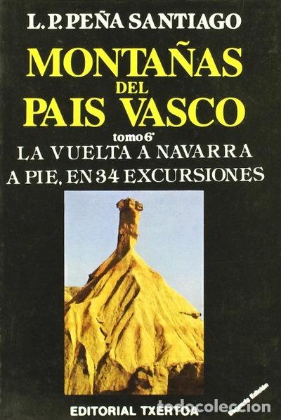 Libri di seconda mano: Monta&ntilde;as del pa&iacute;s vasco: La vuelta a Navarra a pie- 9788471482129
