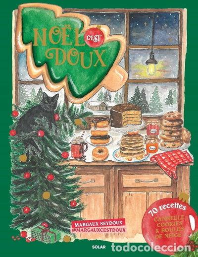 Libri di seconda mano: No&euml;l, c'est doux: Cannelle, cookies et boules de neige !- 9782263188138