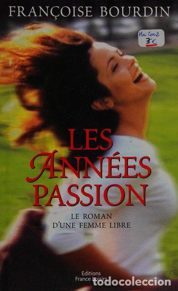 Libros: Les Ann&eacute;es passion- 9782744154171 - Foto 1