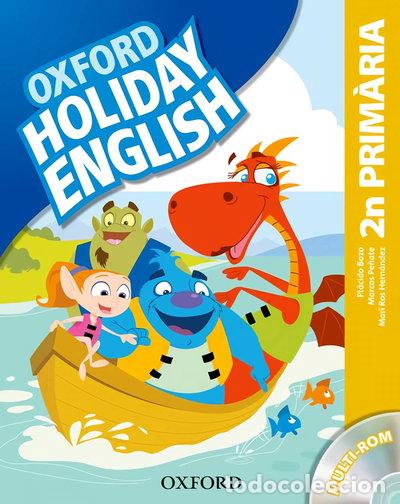 Livres: Holiday English 2.&ordm; Primaria. Pack (catal&aacute;n) 3rd Edition- 9780194546232