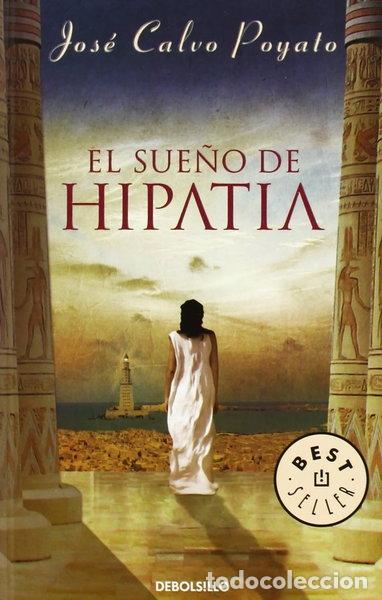 Livres: El sue&ntilde;o de Hipatia- 9788499083414