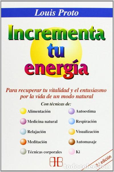 Livres: Incrementa tu energ&iacute;a- 9788492092130