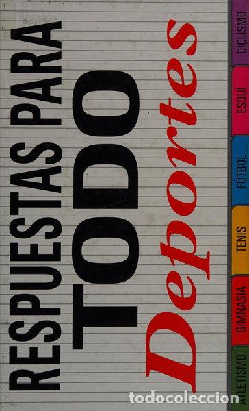 Libri di seconda mano: Respuestas para todo: Deportes- 9788424121396